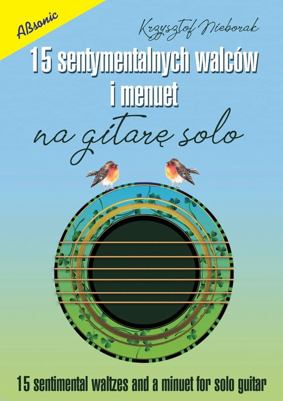 Krzysztof Nieborak: 15 sentymentalnych walców i menuet na gitarę solo - nuty na gitarę klasyczną