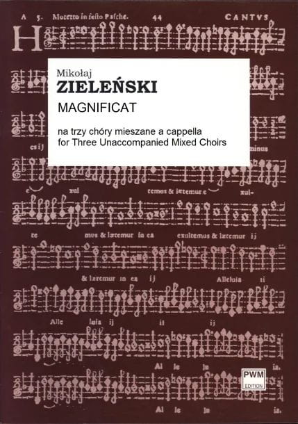 Mikołaj Zieleński: Magnificat na trzy chóry mieszane a cappella (partytura studyjna)