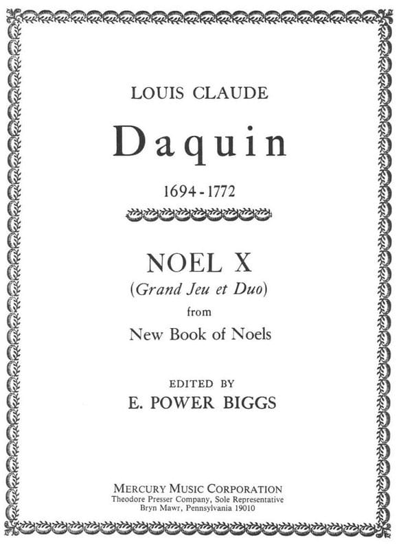 Louis-Claude Daquin: Noel X (Grand Jeu et Duo) from New Book of Noels - E. Power Biggs - nuty na organy lub klawesyn