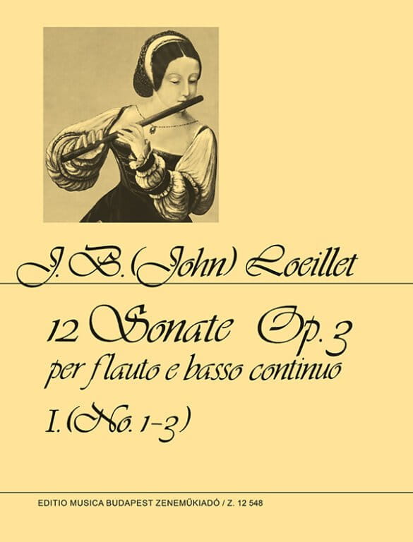 Jean Baptiste (John) Loeillet: 12 Sonate op. 3 per flauto e basso continuo 1 - sonaty fletowe nr 1-3 - nuty na flet i fortepian
