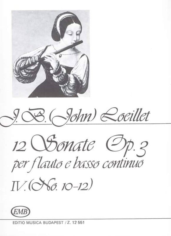 Jean Baptiste (John) Loeillet: 12 Sonate op. 3 per flauto e basso continuo 4 - sonaty fletowe nr 10-12 - nuty na flet i fortepian