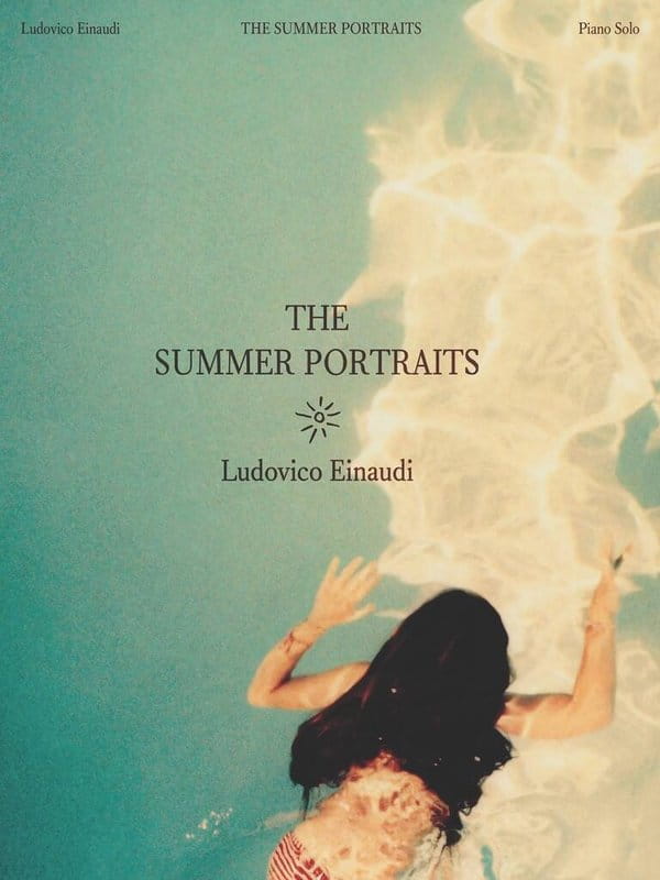 Ludovico Einaudi: The Summer Portraits - nuty na fortepian