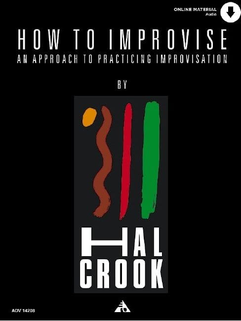 How To Improvise - Hal Crook (+ płyta CD) - podręcznik do nauki improwizacji dla wszystkich