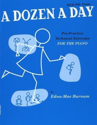 A Dozen A Day 1: Primary - techniczne ćwiczenia na fortepian - Edna Mae Burnam