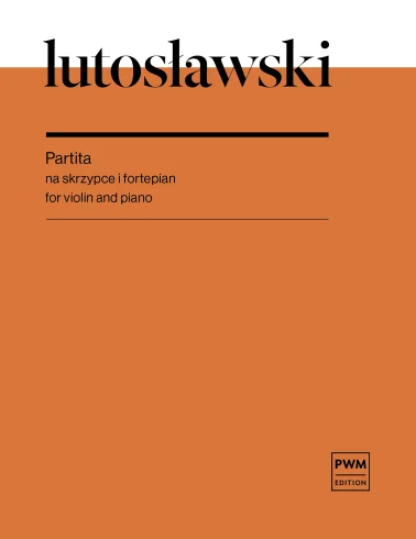 Partita na skrzypce i fortepian - nuty na skrzypce - Witold Lutosławski