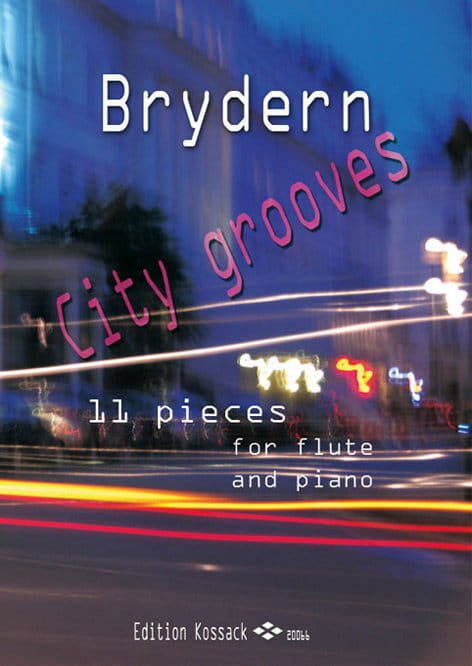 Benedikt Brydern: City grooves for Flute and Piano - 11 nowoczesnych kompozycji - nuty na flet poprzeczny z fortepianem