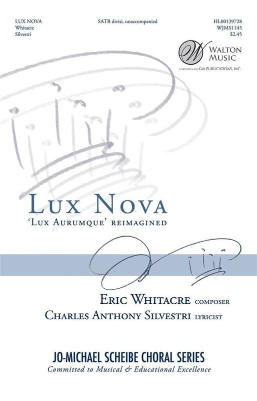 Eric Whitacre: Lux Nova - nuty na chór mieszany