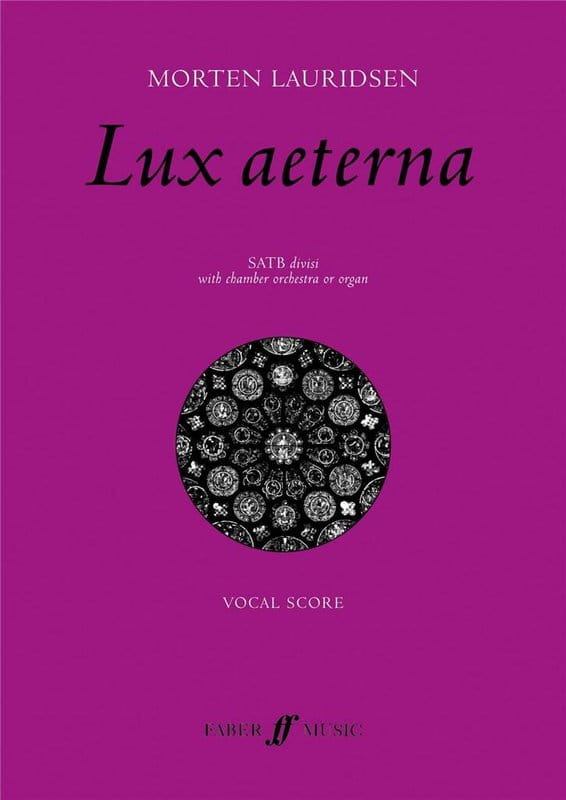 Morten Lauridsen: Lux Aeterna - nuty na chór mieszany i organy