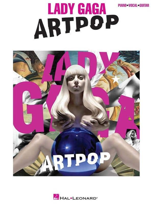 Lady Gaga: Artpop (PVG) - nuty na fortepian, linia melodyczna, akordy gitarowe i słowa piosenek