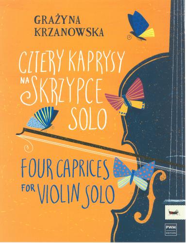Grażyna Krzanowska: Cztery kaprysy na skrzypce solo - nuty na skrzypce