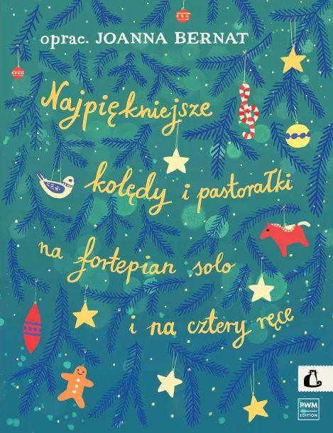 Najpiękniejsze kolędy i pastorałki na fortepian solo i na cztery ręce - Joanna Bernat - nuty na fortepian