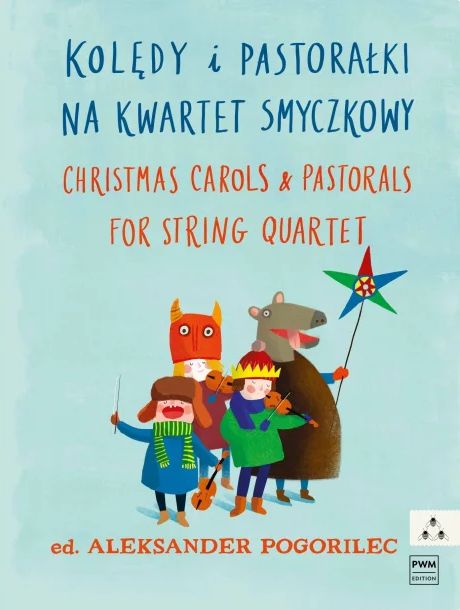 Kolędy i pastorałki na kwartet smyczkowy - Aleksander Pogorilec - nuty na zespół smyczkowy