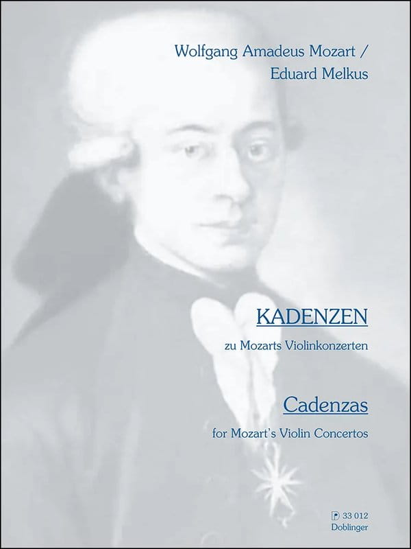 Cadenzas for Mozart's Violin Concertos - Eduard Melkus - Kadencje do koncertów skrzypcowych Mozarta