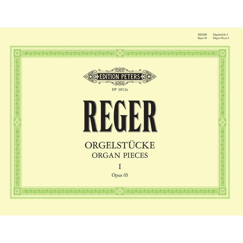Max Reger: 12 Orgelstucke op. 65 Volume 1 - Organ Pieces - utwory organowe - nuty na organy