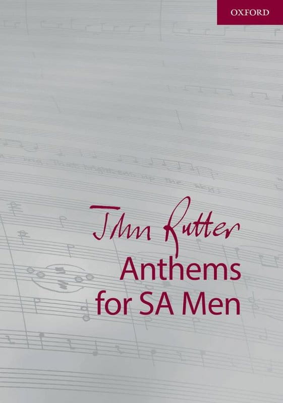 John Rutter: Anthems for SA and Men - 9 anthems for sopranos, altos, and unison men - hymny - nuty na chór mieszany