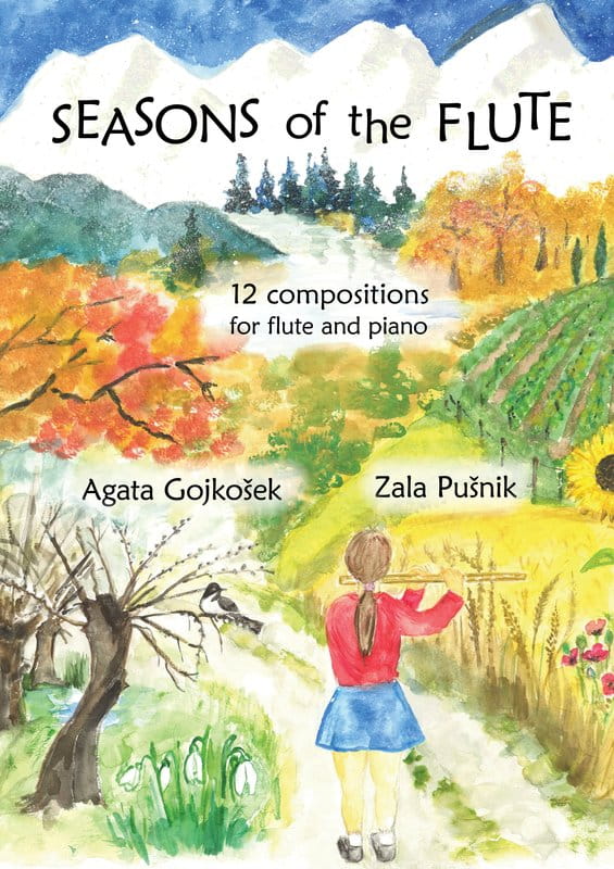 Agata Gojkosek, Zala Pusnik: Seasons of the flute (+ audio online) - 12 utworów na każdy miesiąc roku - nuty na flet poprzeczny i fortepian