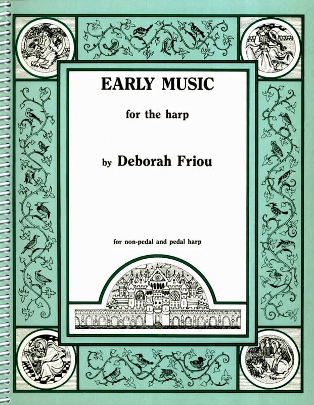 Early Music For The Harp - Deborah Friou - muzyka dawna - nuty na harfę