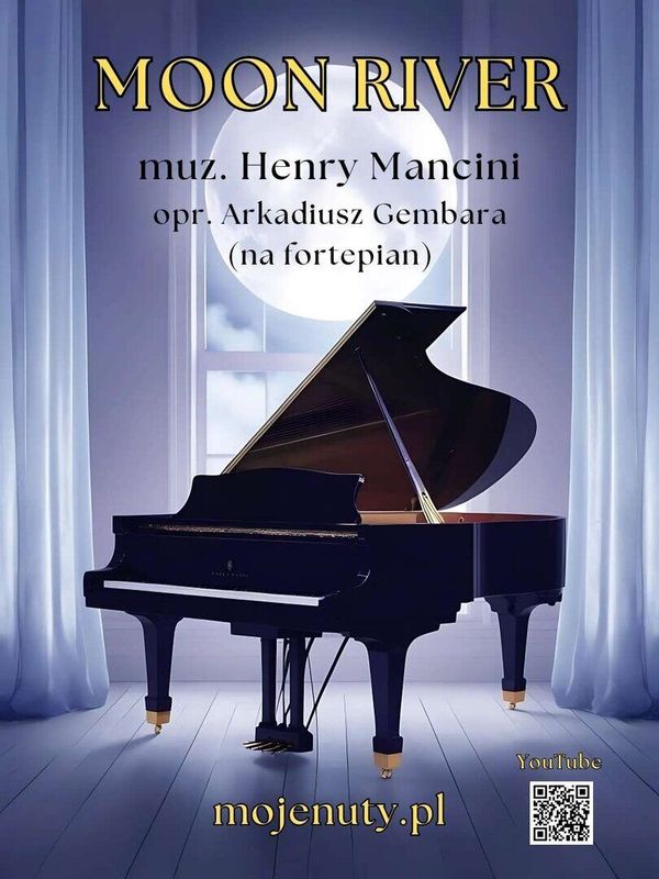 Moon river (+ audio online) - Henry Mancini - nuty na fortepian - Arkadiusz Gembara