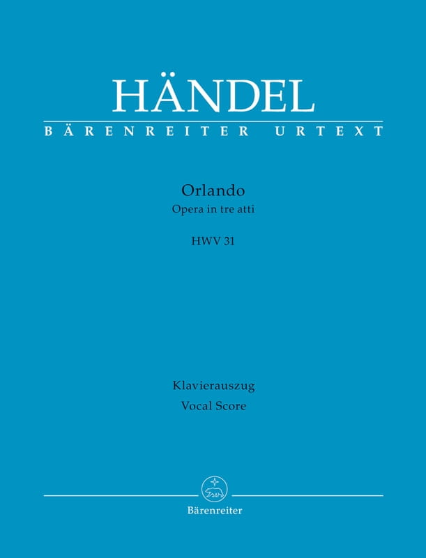 Georg Friedrich Handel: Orlando HWV 31 - opera w trzecha aktach - nuty na głosy, chór i fortepian