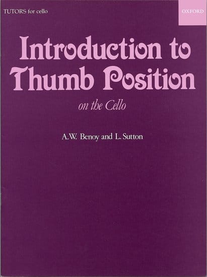 An Introduction to Thumb Position on the Cello - A.W. Benoy, L. Sutton - wprowadzenie do techniki kciukowej