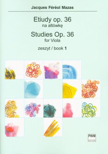 Etiudy op. 36, z. 1 na altówkę: Etudes speciales - Jacques Féréol Mazas