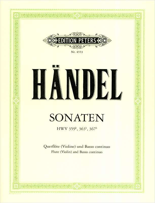 George Friedrich Händel - 3 Sonaty na flet (skrzypce) i basso continuo - HWV 359b, HWV 363b, HWV 367b