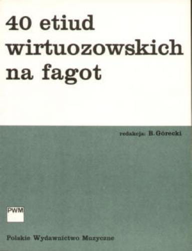 40 etiud wirtuozowskich na fagot - Benedykt Górecki