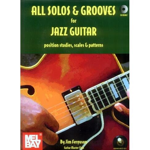 All Solos & Grooves for Jazz Guitar - Jim Ferguson