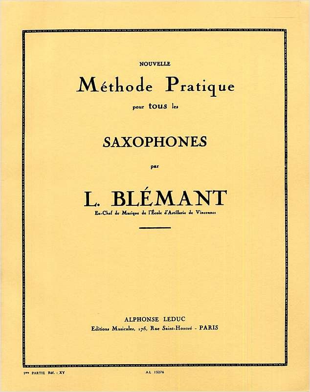 Louis Blemant - Nouvelle methode pratique pour tous les saxophones volume 1 - szkoła gry na saksofonie
