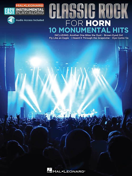 Classic Rock for Horn: 10 Monumental Hits (+ audio online) - łatwe nuty na waltornię (róg)