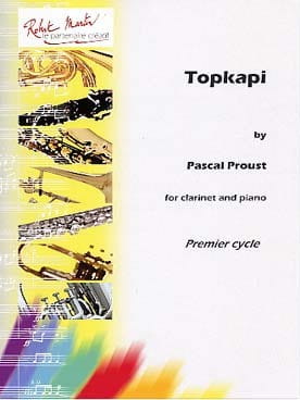 Pascal Proust: Topkapi - Clarinette et Piano - nuty na klarnet i fortepian