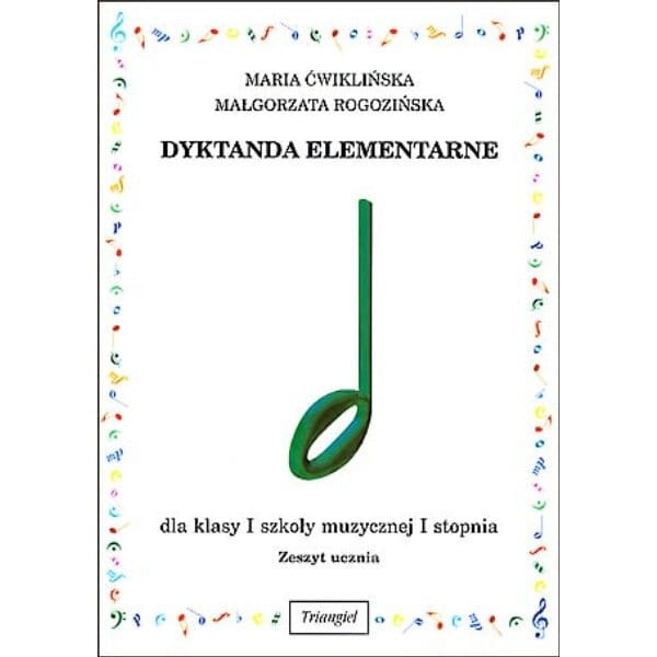 Maria Ćwiklińska, Małgorzata Rogozińska: Dyktanda elementarne klasa 1 - zeszyt ucznia