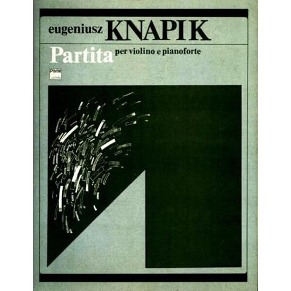 Eugeniusz Knapik: Partita per violino e pianoforte - nuty na skrzypce