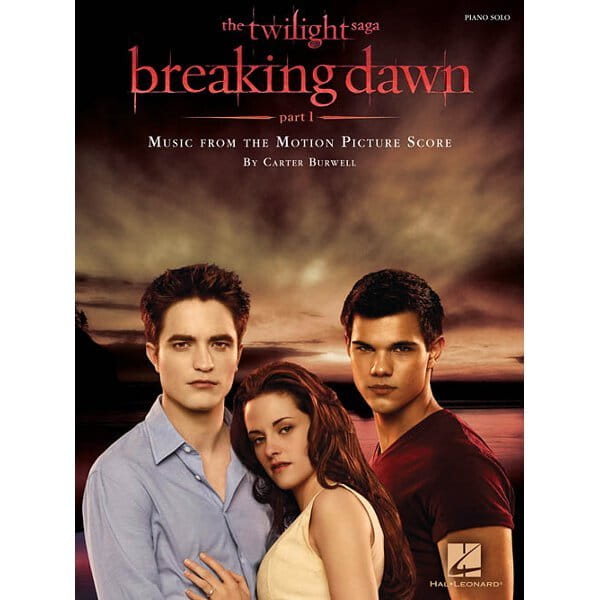 Carter Burwell: Twilight Saga - Breaking Dawn part 1 - muzyka z filmu Saga Zmierzch Przed Świtem część 1 - nuty na fortepian