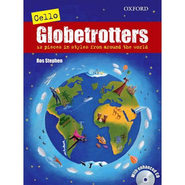 Cello Globetrotters - 12 utworów z różnych stron świata na wiolonczelę - Ros Stephen (+ płyta CD)
