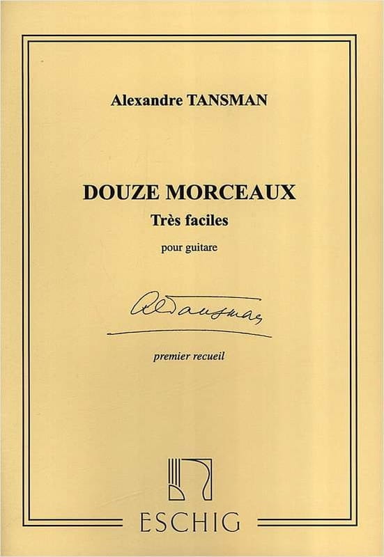 Alexandre Tansman: Douze morceaux tres faciles pour guitar 1 - nuty na gitarę klasyczną