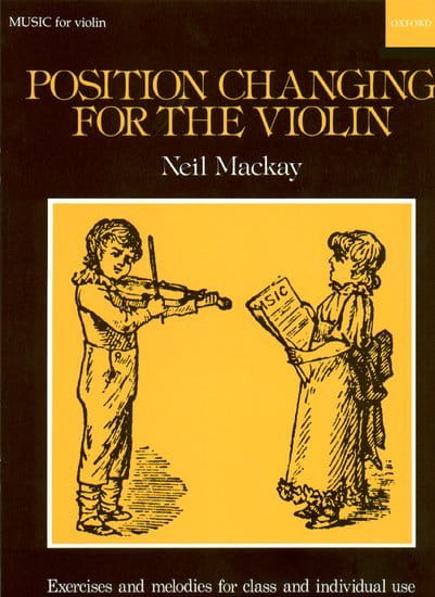 Neil Mackay: Position Changing for Violin - ćwiczenia i melodie na zmiany pozycji na skrzypce