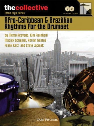 Afro-Caribbean And Brazillian Rhythms for the Drumset - Maciek Schejbal (+ 2 płyty CD) - nuty na perkusję