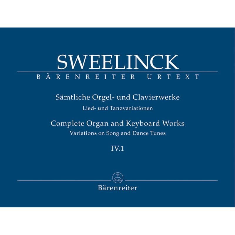 Jan Pieterszoon Sweelinck: Lied- und Tanzvariationen - Variations on Songs and Dance Tunes part 1 - kompletne dzieła organowe i fortepianowe cześć IV.