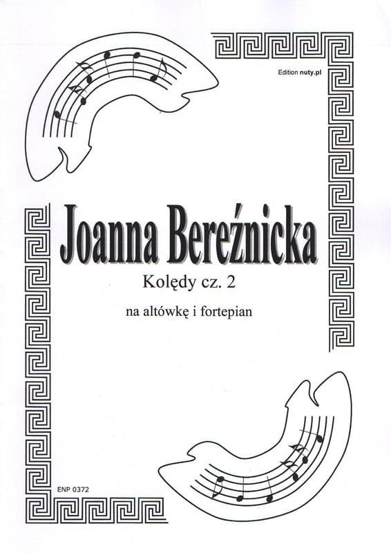 Kolędy na altówkę i fortepian cz. 2 - Joanna Bereźnicka