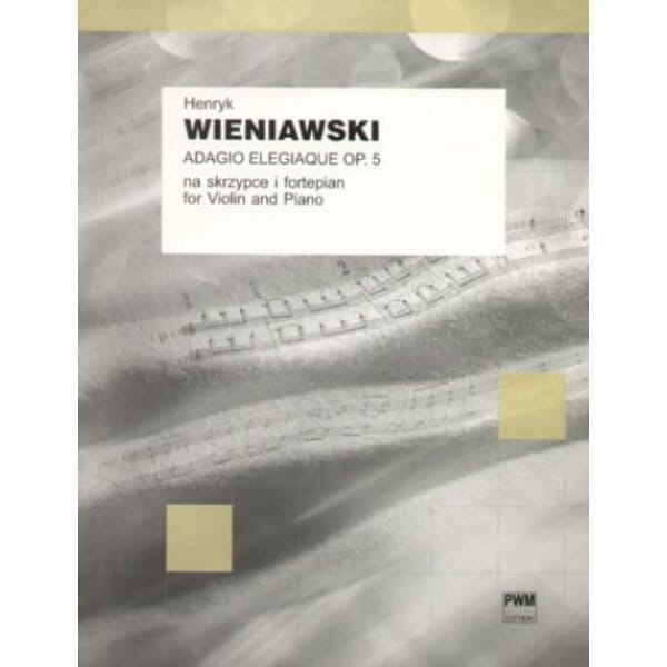 Adagio elegiaque op. 5 na skrzypce i fortepian - nuty na skrzypce - Henryk Wieniawski
