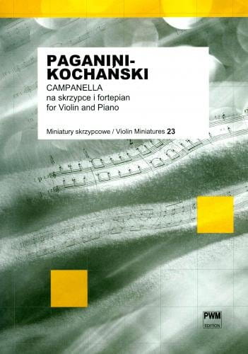Nicollo Paganini, Paweł Kochański: Campanella - nuty na skrzypce i fortepian