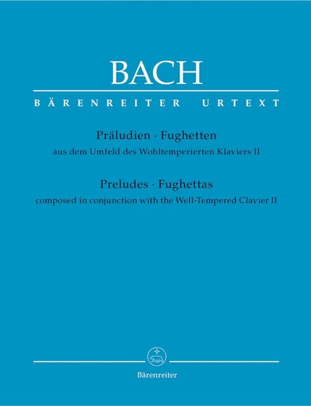 Jan Sebastian Bach - Preludes and Fughettas composed in conjunction with the Well-Tempered Clavier II - Preludia i fughetty na fortepian