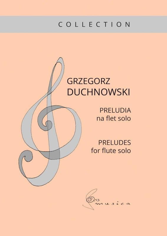 Preludia na flet solo - Grzegorz Duchnowski - nuty na flet poprzeczny