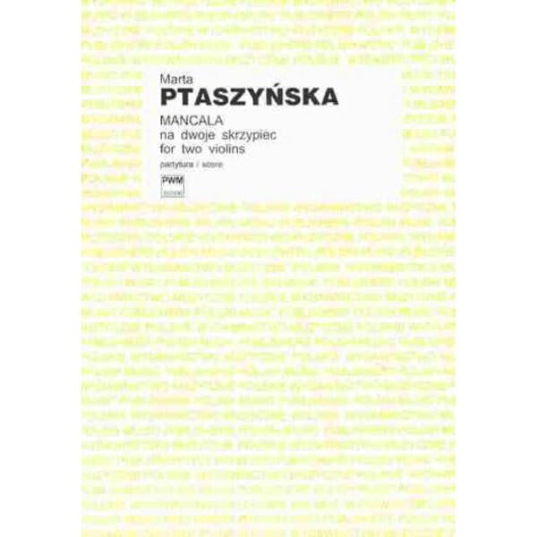 Marta Ptaszyńska: Mancala na dwoje skrzypiec - nuty na duet skrzypcowy